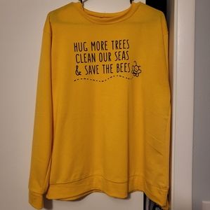 "Hug More Trees..." lightweight sweatshirt. Yellow size XL